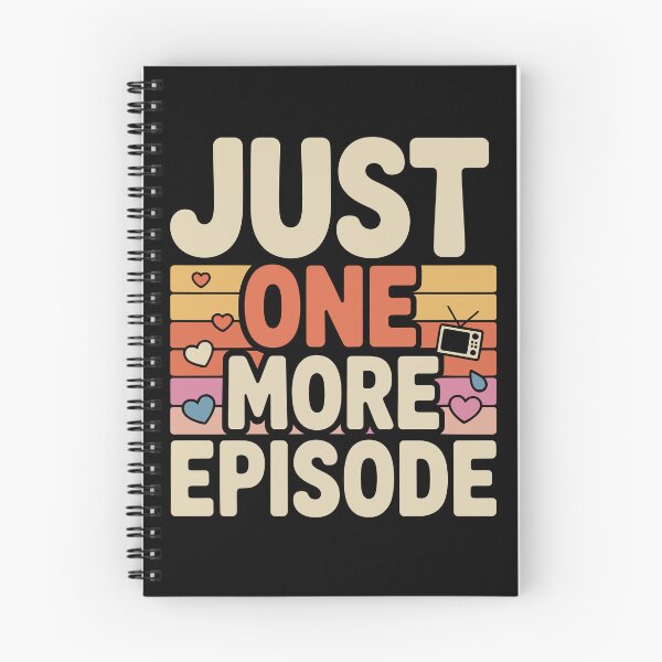 Item preview, Just one more episode designed and sold by jkrphoto.