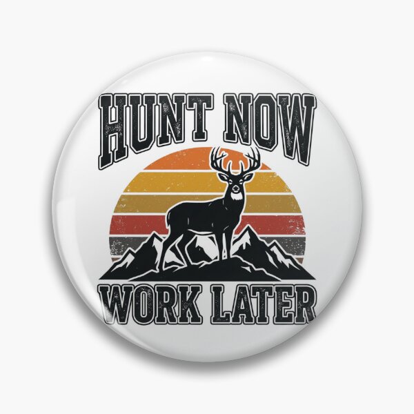 Item preview, Hunt Now Work Later Retro Sunset Mountain Buck designed and sold by PACS0011.