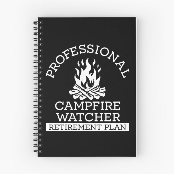 Item preview, Retirement Plan Professional Campfire Watcher designed and sold by Ali-printshop.