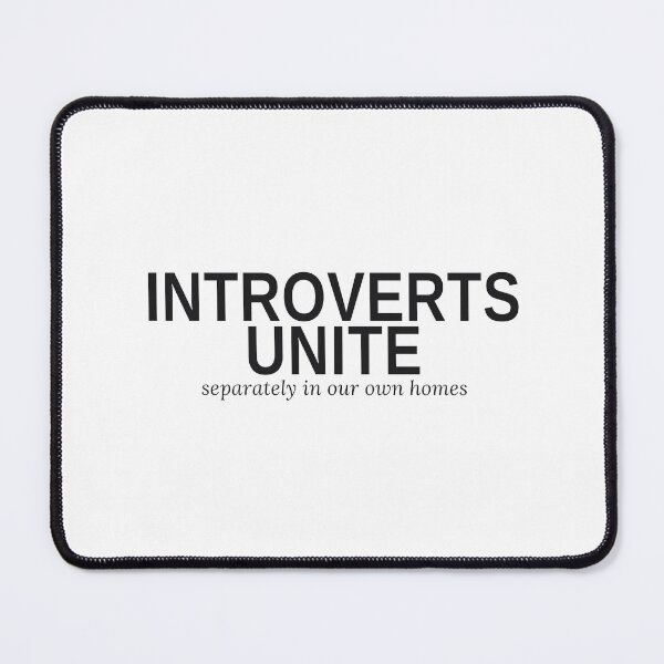 Item preview, Introverts Unite Separately In Our Own Homes Funny Tee designed and sold by 7Four1 Designs.