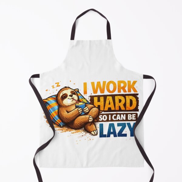 Item preview, I Work Hard So I Can Be Lazy  designed and sold by Hanno0.