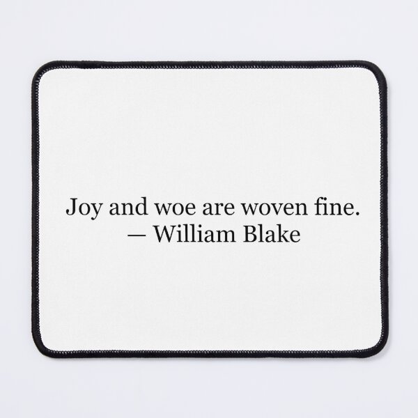 Item preview, Joy and Woe Are Woven Fine William Blake Quote Typography designed and sold by The Prose Atelier.