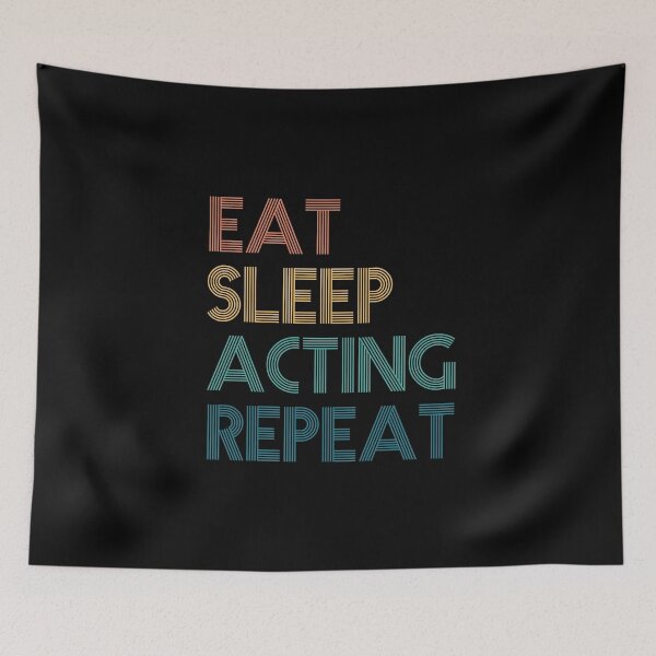 Item preview, Eat Sleep Acting Repeat - Gift For Acting Fans designed and sold by kindxinn.