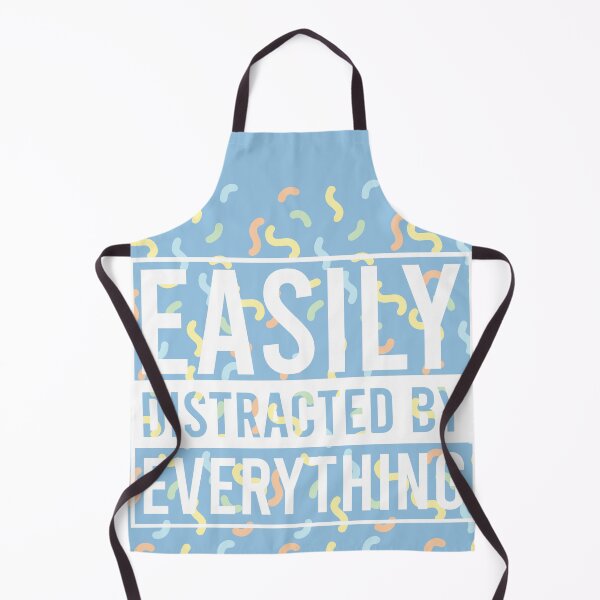 Item preview, easily distracted by everything blue designed and sold by ExcessiveSarcasmCo..