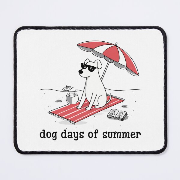 Item preview, Dog Days Of Summer designed and sold by piendekmu.