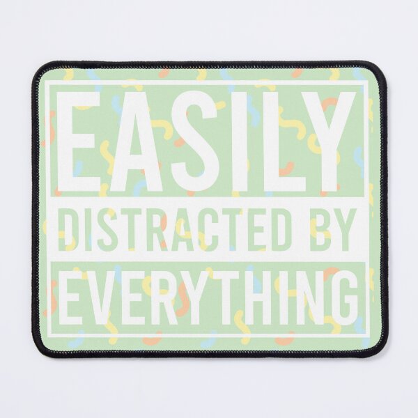 Item preview, easily distracted by everything light green designed and sold by ExcessiveSarcasmCo..