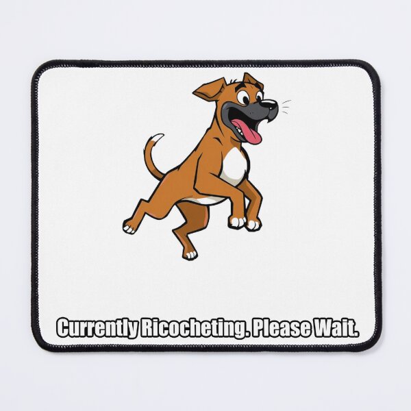 Item preview, Boxer Dog Sticker - Currently Ricocheting Please Wait - Funny Boxer Gift designed and sold by pawdrops.