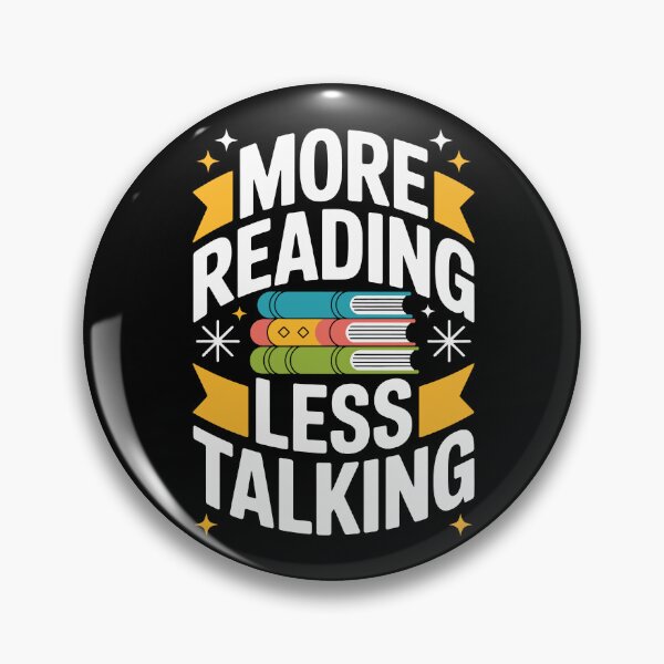 Item preview, MORE READING LESS TALKING designed and sold by jkrphoto.