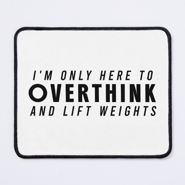 Item preview, Funny Gym Sarcastic Overthink and Lift Weights T-Shirt designed and sold by Redvibeco.