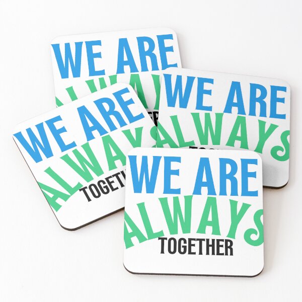 Item preview, We are always together designed and sold by AlanOficial.