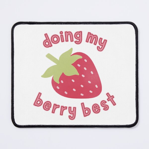 Item preview, Doing My Berry Best Cute Funny Red Strawberry designed and sold by winterpumpkin.