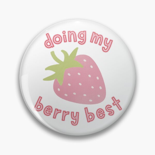 Item preview, Doing My Berry Best Cute Funny Pink Strawberry designed and sold by winterpumpkin.