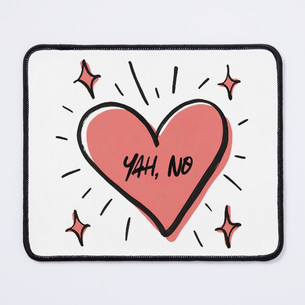 Item preview, Yah, no designed and sold by Ali107.