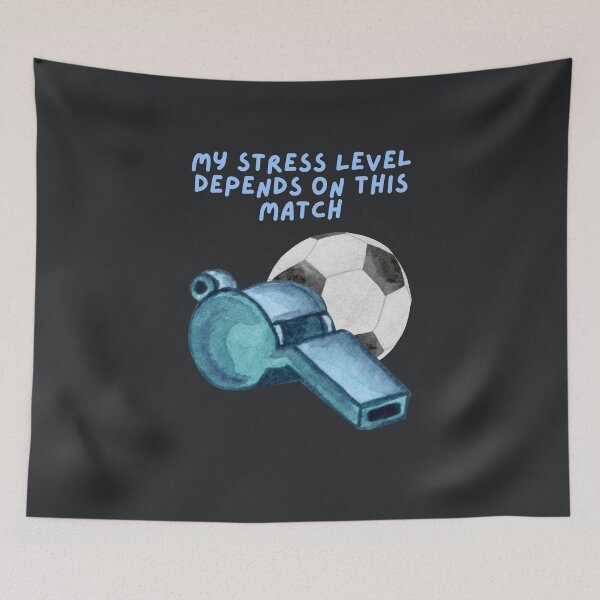 Item preview, My Stress Level Depends on this Match designed and sold by ZenReiArt.