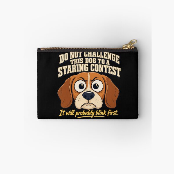 Item preview, Do Not Challenge This Dog to a Staring Contest – Funny Dog Lover  designed and sold by freshwear design.