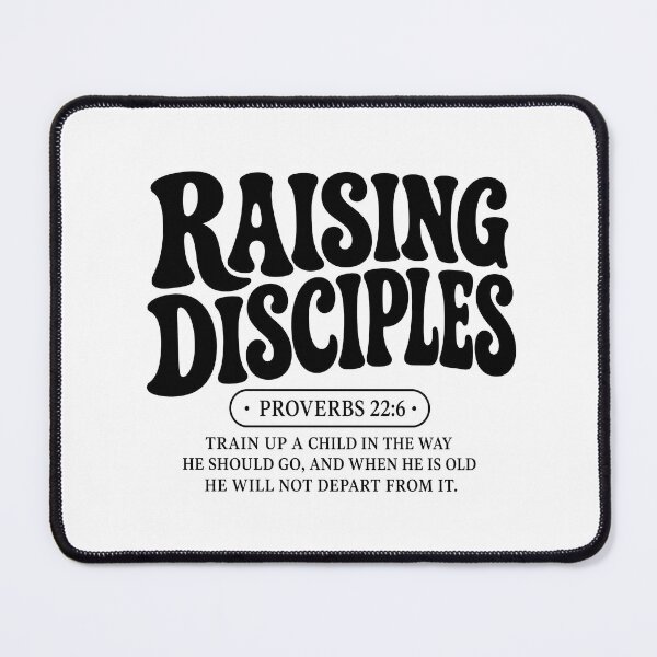 Item preview, Raising Disciples Proverbs 22 6 Christian Typography Wall Art designed and sold by AVNGR-Design.