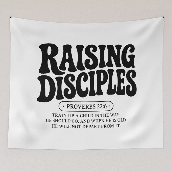Item preview, Raising Disciples Proverbs 22 6 Christian Typography Wall Art designed and sold by AVNGR-Design.