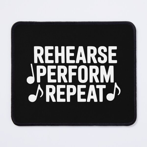 Item preview, Rehearse Perform Repeat designed and sold by theartfulaspie.