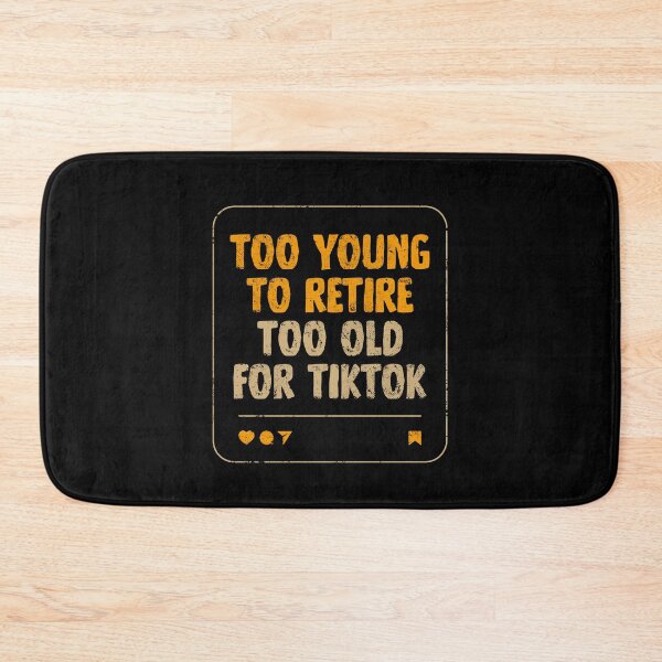 Item preview, Too Old For TikTok designed and sold by koalateess.