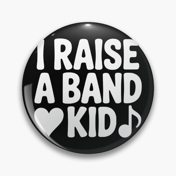 Item preview, I Raise A Band Kid designed and sold by theartfulaspie.