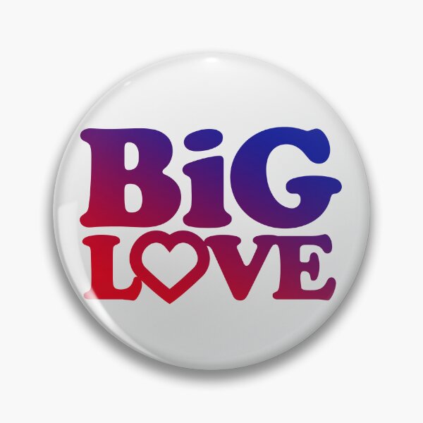 Item preview, Big Love designed and sold by shopnojams.