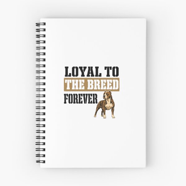Item preview, Loyal to the Breed Forever Pit Bull | American Staffordshire Terrier Dog Lover Gift designed and sold by freshwear design.