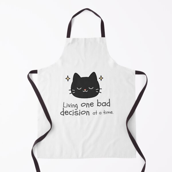 Item preview, Living one bad decision at a time. designed and sold by Nope Cats.