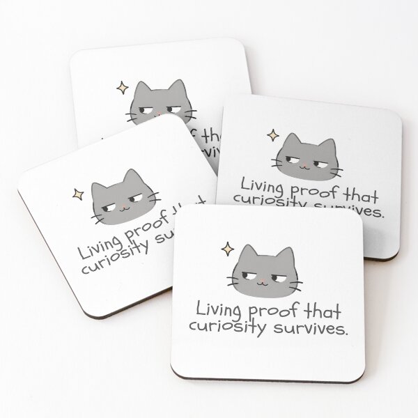 Item preview, Living proof that curiosity survives. designed and sold by Nope Cats.