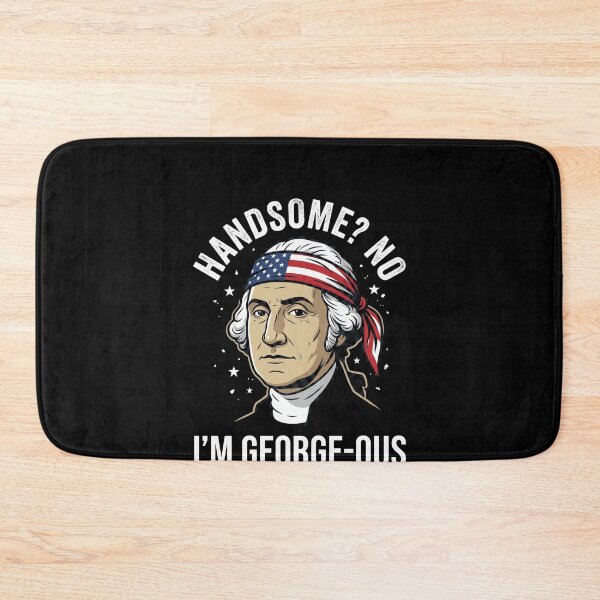 Item preview, Handsome? No I'm George-Ous George Washington American Patriot History Humor designed and sold by SofenArt.