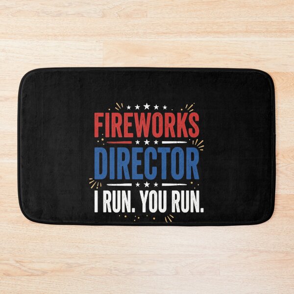 Item preview, Fireworks Director I Run You Run Fourth Of July Patriotic Pyrotechnician designed and sold by SofenArt.
