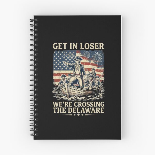 Item preview, Get In Loser Were Crossing The Delaware, Vintage 4th Of July designed and sold by Dabbing Turtle Designs.