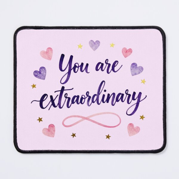 Item preview, You are extraordinary! designed and sold by bubblyrainbow.