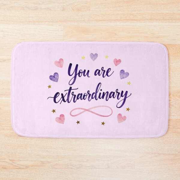 Item preview, You are extraordinary! designed and sold by bubblyrainbow.