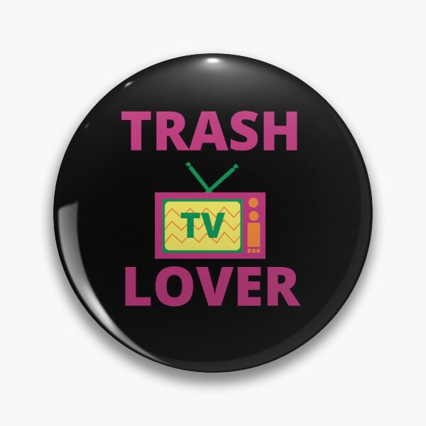 Item preview, Trash TV Lover  designed and sold by MayaCordalia.