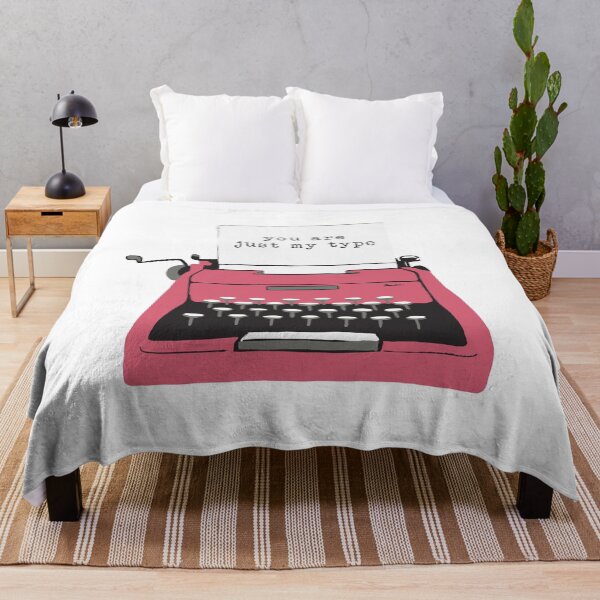 Item preview, you are just my type writer designed and sold by FloFlo8468.