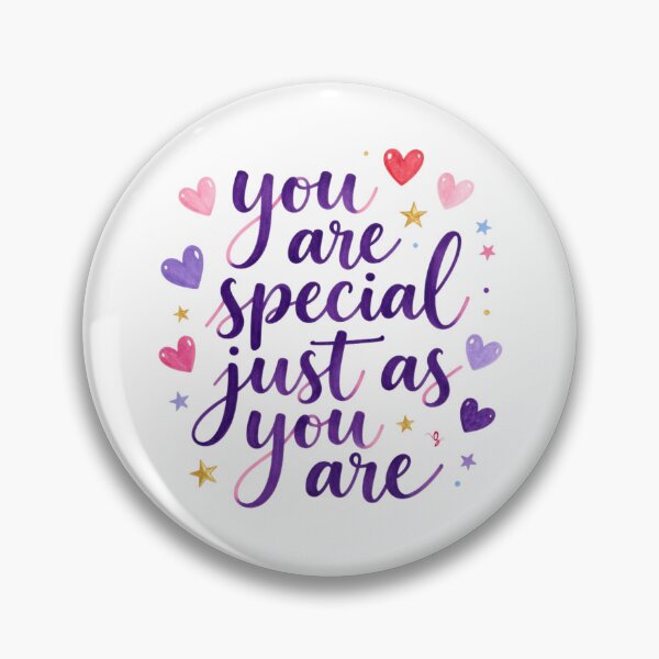 Item preview, You are special just as you are. designed and sold by bubblyrainbow.