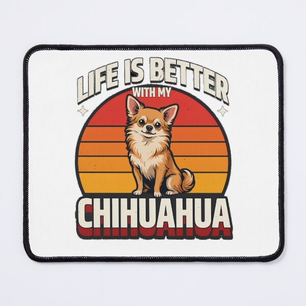 Item preview, Life is Better with my Chihuahua designed and sold by NewFoundGifts.
