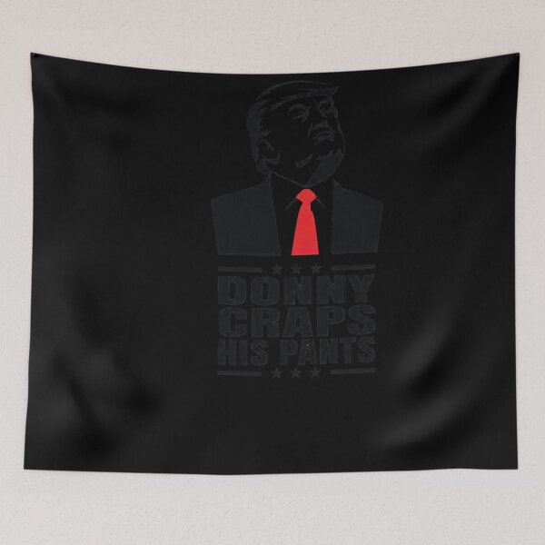 Item preview, Donny Craps His Pants Funny Political Meme Shirt | Election Satire Design designed and sold by DyfunctionalTee.