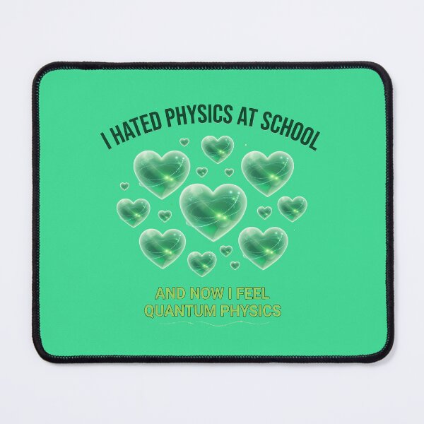 Item preview, I hated physics at school and now I feel quantum physics designed and sold by ParadoxParadox.
