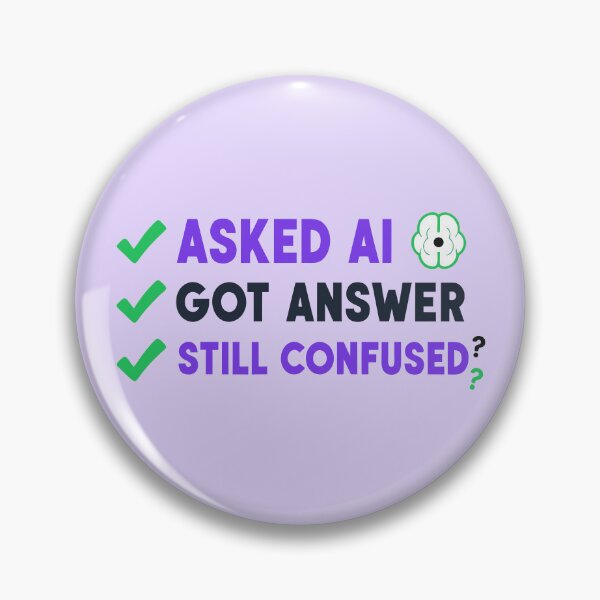Item preview, Asked AI. Still Confused. designed and sold by xmoudx.