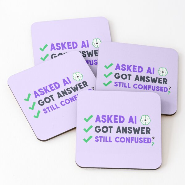 Item preview, Asked AI. Still Confused. designed and sold by fadilow.
