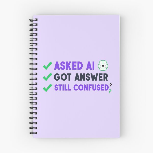 Item preview, Asked AI. Still Confused. designed and sold by xmoudx.