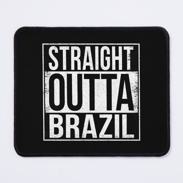 Item preview, STRAIGHT OUTTA BRAZIL designed and sold by Bruiserstang.