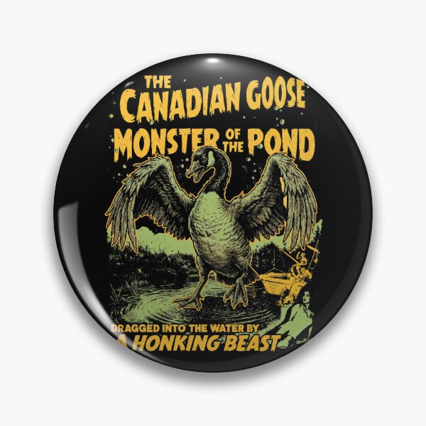 Item preview, Canadian Goose Monster of the Pond Vintage Monster Horror Movie Poster designed and sold by Milasneeze.