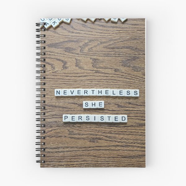 Item preview, Nevertheless She Persisted designed and sold by TiffanyMaeDesign.