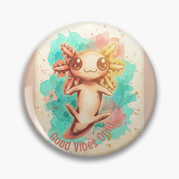 Item preview, Good vibes only - Cute Axolotl designed and sold by Randomnessy.