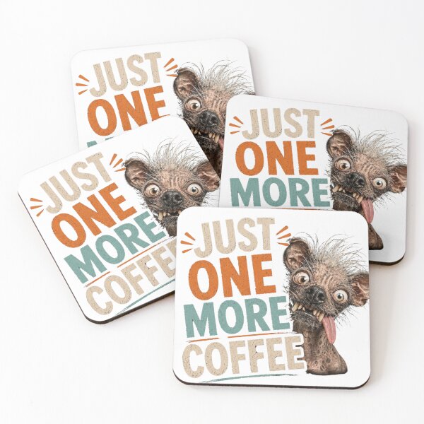 Item preview, Just One More Coffee Funny Ugly Dog T-Shirt | Crazy Hairless Dog Coffee Lover Gift designed and sold by Diesel outlaw .