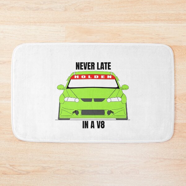 Item preview, Holden V8 Race Car - Never late in a V8 - Green designed and sold by Naked Drop.