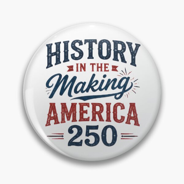 Item preview, History In The Making America 250 Shirt – Patriotic USA Anniversary Tee designed and sold by DyfunctionalTee.