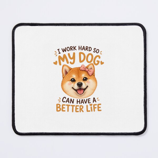Item preview, Cute Dog Better Life Quote designed and sold by EverlitGlow.
